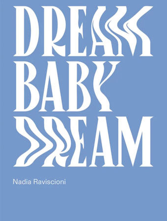 WEB-dream-baby-dream-nadia-ravi